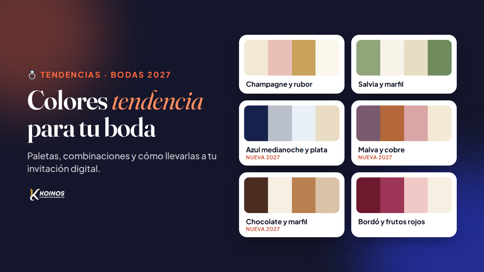 Paletas de colores tendencia para bodas 2027 por Koinos